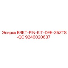 9246020637 BRKT-PIN-KIT-DEE-35ZTS-QC Epiroc