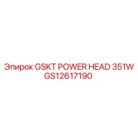 GS12617190 GSKT POWER HEAD 351W Epiroc