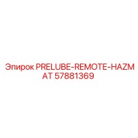 57881369 PRELUBE-REMOTE-HAZMAT Epiroc