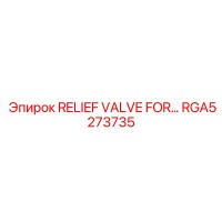 RGA5273735 RELIEF VALVE FOR… Epiroc