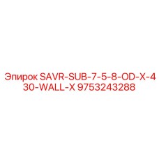 9753243288 SAVR-SUB-7-5-8-OD-X-430-WALL-X Epiroc