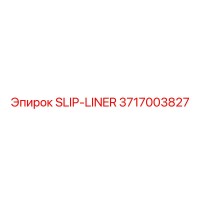 3717003827 SLIP-LINER Epiroc
