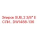 DW1488-136 SUB, 2 3/8