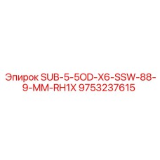 9753237615 SUB-5-5OD-X6-SSW-88-9-MM-RH1X Epiroc