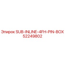 52249802 SUB-INLINE-4FH-PIN-BOX Epiroc