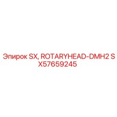 SX57659245 SX, ROTARYHEAD-DMH2 - Epiroc