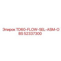 52337300 TD60-FLOW-SEL-ASM-OBS Epiroc