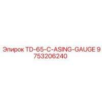 9753206240 TD-65-C-ASING-GAUGE Epiroc
