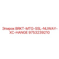 9753239210 BRKT-MTG-SSL-NUWAY-XC-HANGE Epiroc