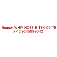 9245999642 WHIP-HOSE-E-TEX-09-TEX-12 Epiroc
